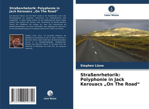 Straßenrhetorik: Polyphonie in Jack Kerouacs "On The Road"