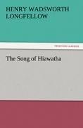 The Song of Hiawatha