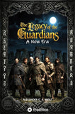 The Legacy of the Guardians