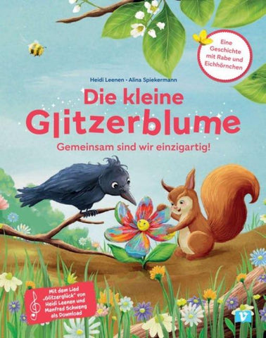 Die kleine Glitzerblume. Bilderbuch