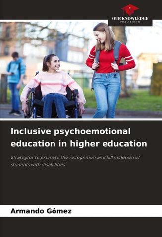 Inclusive psychoemotional education in higher education