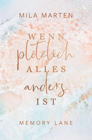 Wenn plötzlich alles anders ist