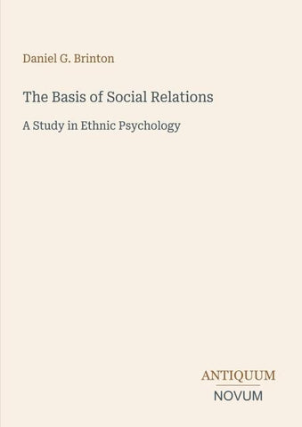 The Basis of Social Relations