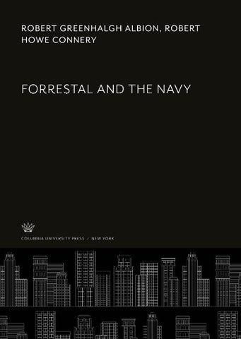 Forrestal and the Navy
