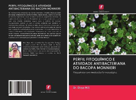 PERFIL FITOQUÍMICO E ATIVIDADE ANTIBACTERIANA DO BACOPA MONNIERI