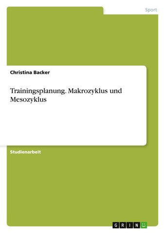 Trainingsplanung. Makrozyklus und Mesozyklus