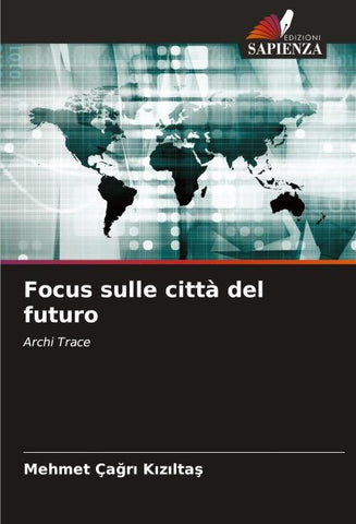 Focus sulle città del futuro