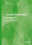 Spatial Economics Volume II