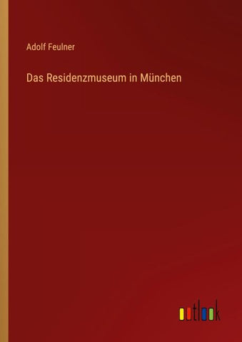 Das Residenzmuseum in München