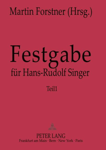 Festgabe für Hans-Rudolf Singer