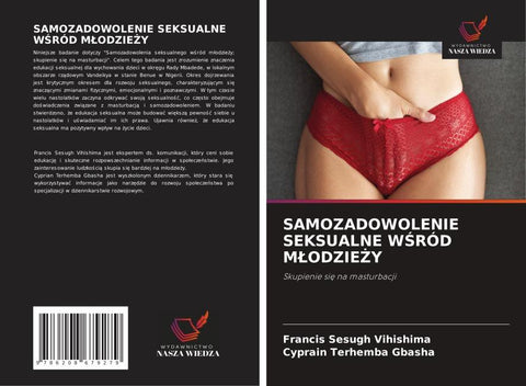SAMOZADOWOLENIE SEKSUALNE W¿RÓD M¿ODZIE¿Y