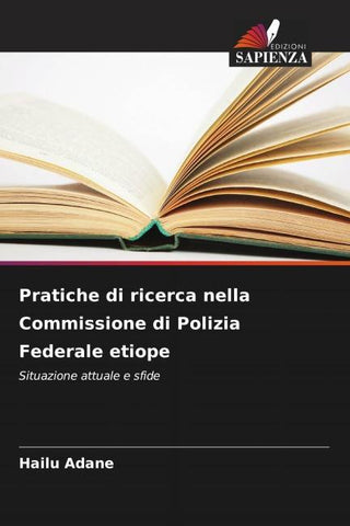 Pratiche di ricerca nella Commissione di Polizia Federale etiope