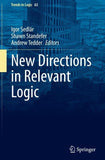 New Directions in Relevant Logic