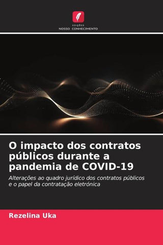O impacto dos contratos públicos durante a pandemia de COVID-19