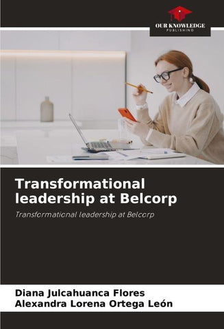 Transformational leadership at Belcorp