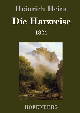 Die Harzreise 1824
