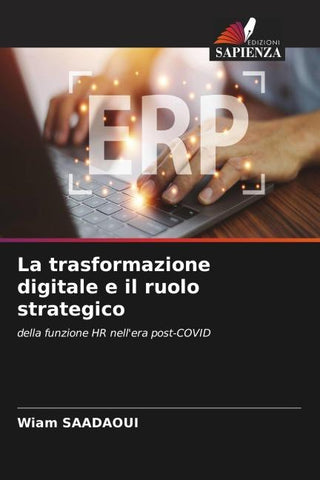 La trasformazione digitale e il ruolo strategico