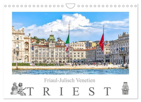 Friaul-Julisch Venetien - Triest (Wandkalender 2026 DIN A4 quer), CALVENDO Monatskalender
