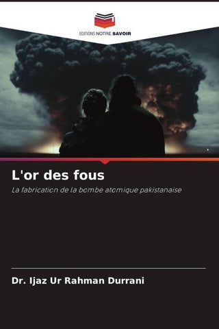 L'or des fous