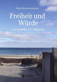 Freiheit und Würde