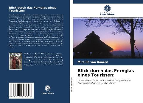 Blick durch das Fernglas eines Touristen: