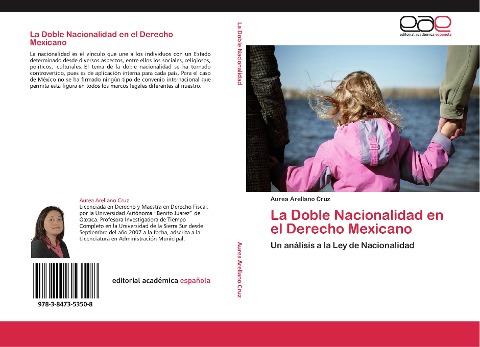La Doble Nacionalidad en el Derecho Mexicano