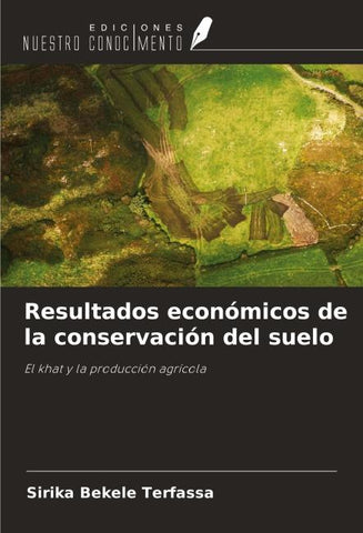 Resultados económicos de la conservación del suelo