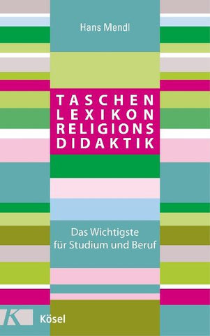 Taschenlexikon Religionsdidaktik