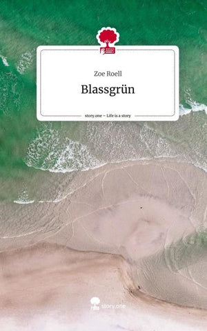 Blassgrün. Life is a Story - story.one