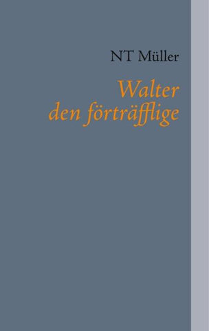 Walter den förträfflige
