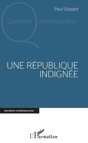 Une République indignée