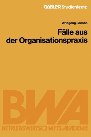 Fälle aus der Organisationspraxis