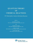 Quantum Theory of Chemical Reactions