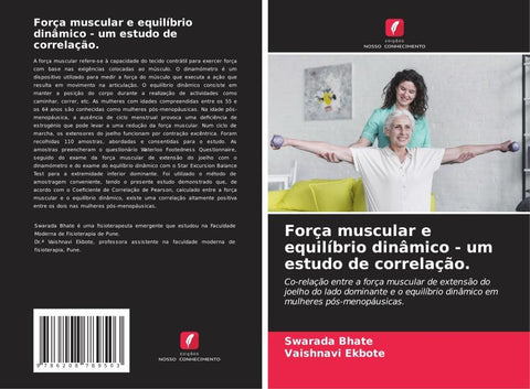 Força muscular e equilíbrio dinâmico - um estudo de correlação.
