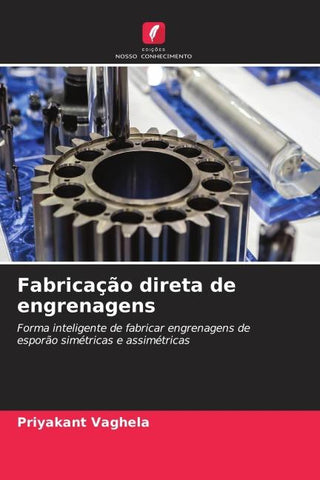 Fabricação direta de engrenagens