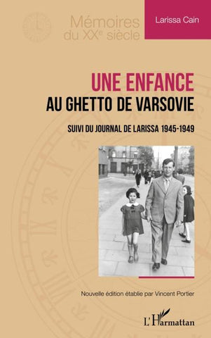 Une enfance au ghetto de Varsovie