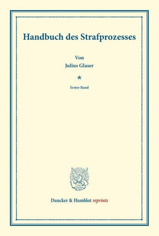 Handbuch des Strafprozesses.
