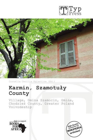 Karmin, Szamotu¿y County