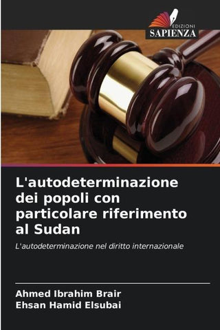 L'autodeterminazione dei popoli con particolare riferimento al Sudan