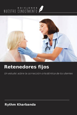 Retenedores fijos