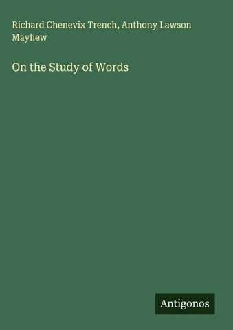 On the Study of Words