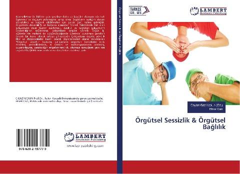 Örgütsel Sessizlik & Örgütsel Ba¿l¿l¿k