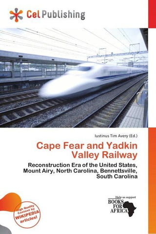 Cape Fear and Yadkin Valley Railway
