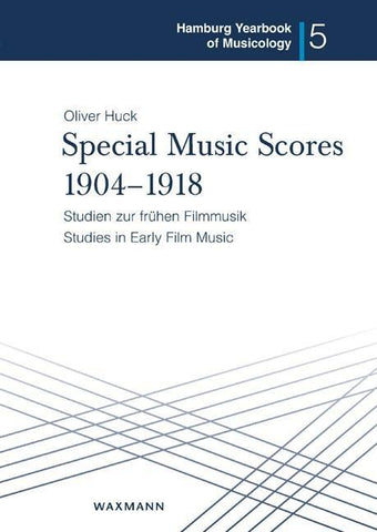 Special Music Scores 1904–1918