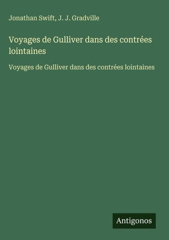 Voyages de Gulliver dans des contrées lointaines