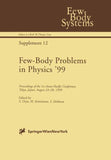 Few-Body Problems in Physics ’99
