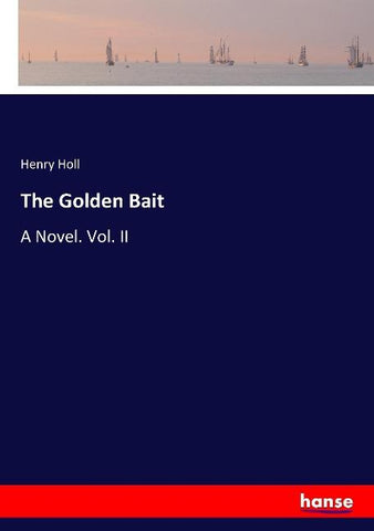 The Golden Bait