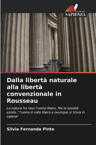 Dalla libertà naturale alla libertà convenzionale in Rousseau