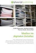 Medien im digitalen Zeitalter