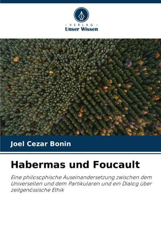Habermas und Foucault